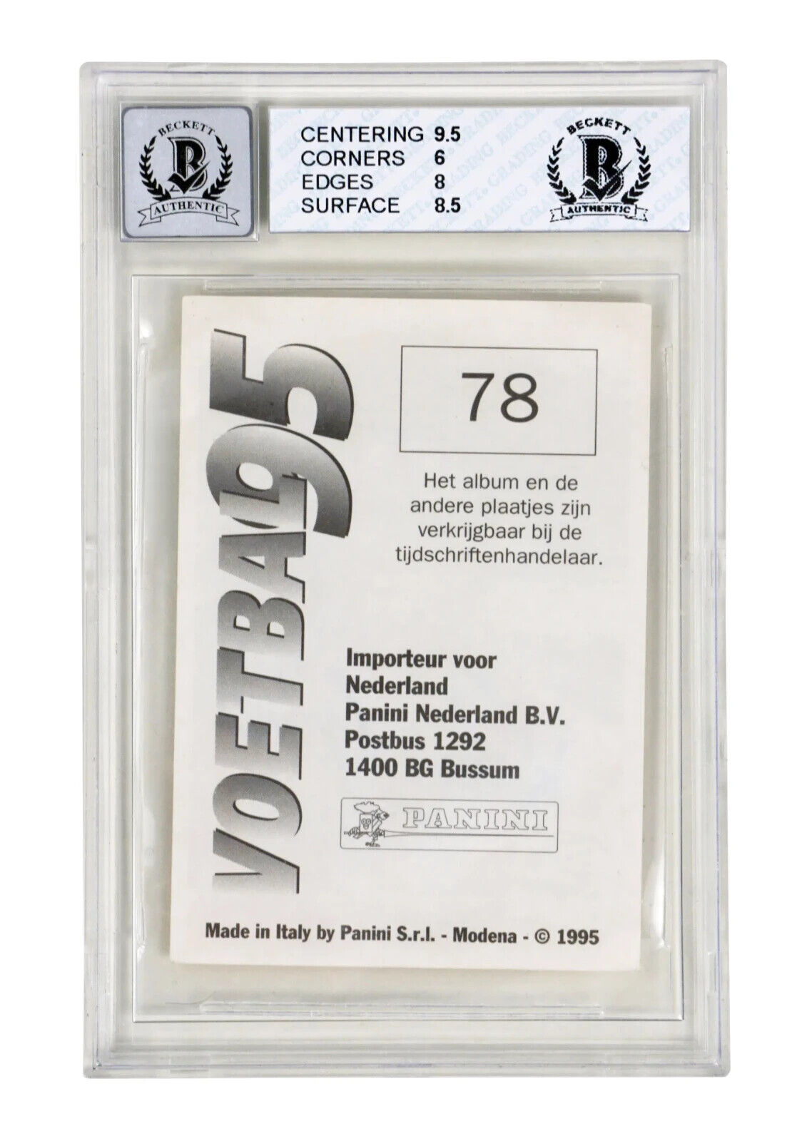 Ronaldo Nazario Signed 1995 Panini Voetbal 95 Rookie Sticker – BGS 6.5 Auto 10